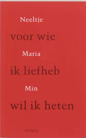 Omslag van Voor wie ik liefheb wil ik heten