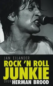 Omslag van Rock 'n roll junkie over Herman Brood