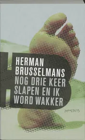 Omslag van Nog drie keer slapen ik word wakker