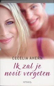 Omslag van Ik zal je nooit vergeten