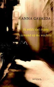 Omslag van Ik wilde dat er ergens iemand op mij wachtte