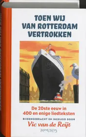 Omslag van Toen wij van Rotterdam vertrokken