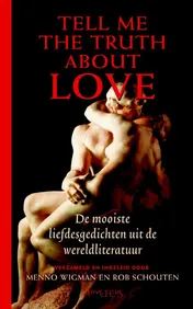 Omslag van Tell Me the Truth about Love