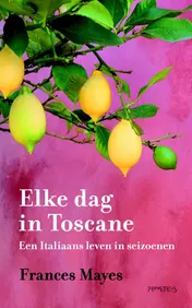 Omslag van Elke dag in Toscane