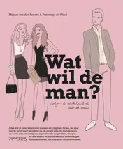 Omslag van Wat wil de man?