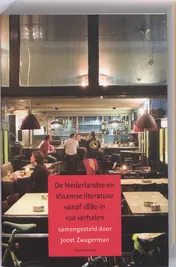 Omslag van Nederlandse en Vlaamse literatuur vanaf 1880 in 100 verhalen