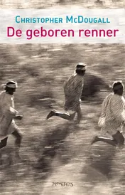 Omslag van Mens als duurloper/De geboren renner
