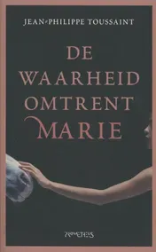 Omslag van De waarheid over Marie