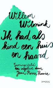 Omslag van Ik had als kind een huis en haard