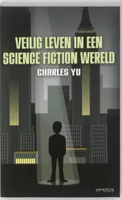 Omslag van Veilig leven in een sciencefictionwereld