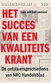 Omslag van Het succes van een kwaliteitskrant