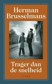 Omslag van Trager dan de snelheid