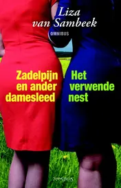 Omslag van Zadelpijn en ander damesleed/Het verwende nest