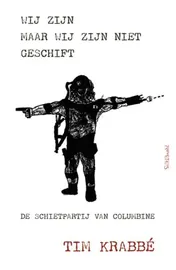 Omslag van Wij zijn maar wij zijn niet geschift