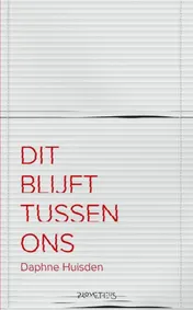 Omslag van Dit blijft tussen ons