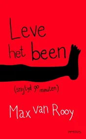 Omslag van Leve het been!