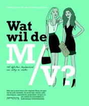 Omslag van Wat wil de m/v?
