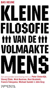 Omslag van Kleine filosofie van de volmaakte mens