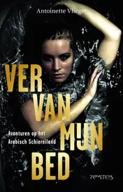 Omslag van Ver van mijn bed