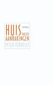 Omslag van Huis van de aanrakingen