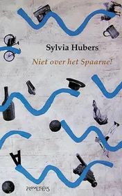 Omslag van Niet over het Spaarne!