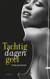 Omslag van Tachtig dagen geel