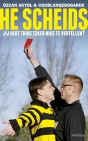 Omslag van Hé scheids, jij hebt thuis zeker niks te vertellen?