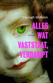 Omslag van Alles wat vaststaat, verdampt