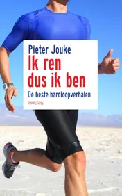 Omslag van Ik ren dus ik ben