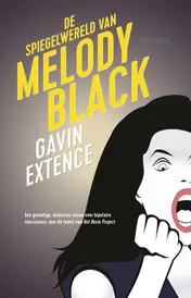 Omslag van De spiegelwereld van Melody Black