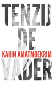 Omslag van Tenzij de vader