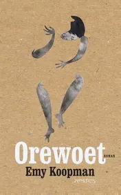 Omslag van Orewoet