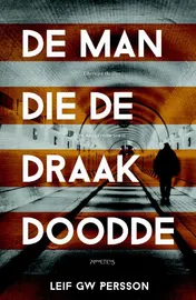Omslag van De man die de draak doodde