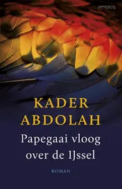 Omslag van Papegaai vloog over de Ijssel