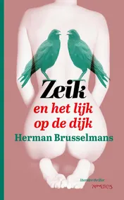 Omslag van Zeik en het lijk op de dijk