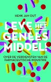 Omslag van Leve het geneesmiddel!