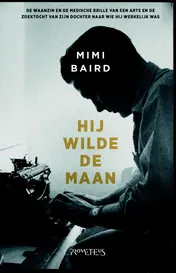 Omslag van Hij wilde de maan