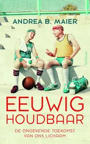 Omslag van Eeuwig houdbaar