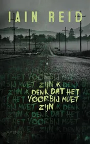 Omslag van Ik denk dat het voorbij moet zijn