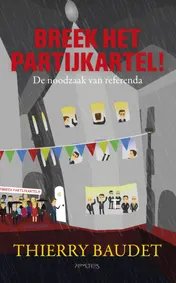 Omslag van Breek het partijkartel!