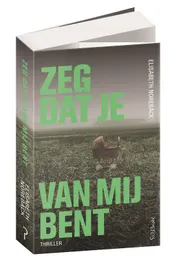 Omslag van Zeg dat je van mij bent