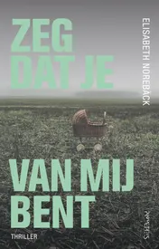 Omslag van Zeg dat je van mij bent
