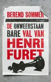 Omslag van De onweerstaanbare val van Henri Furet