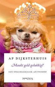 Omslag van Maakt geld gelukkig?