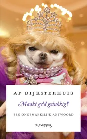 Omslag van Maakt geld gelukkig?
