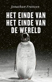 Omslag van Het einde van het einde van de wereld