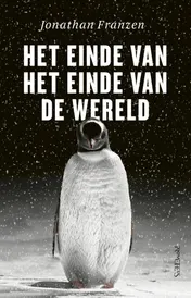 Omslag van Het einde van het einde van de wereld