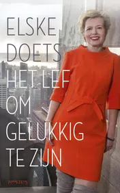 Omslag van Het lef om gelukkig te zijn