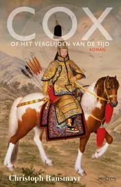 Omslag van Cox of het verglijden van de tijd