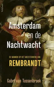 Omslag van Amsterdam en de Nachtwacht